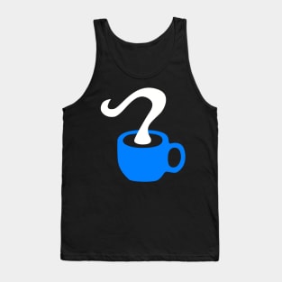 Cup of hot drink Tank Top